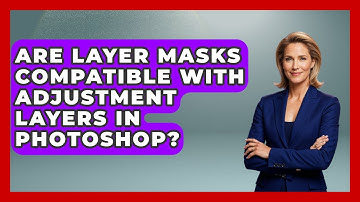 Are Layer Masks Compatible With Adjustment Layers in Photoshop? | The Virtual Art Desk News