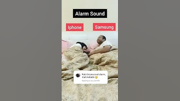 Thumbnail of Alarm, Iphone VS Samsung 😂😂 @sasaalaydrus9063  #shorts