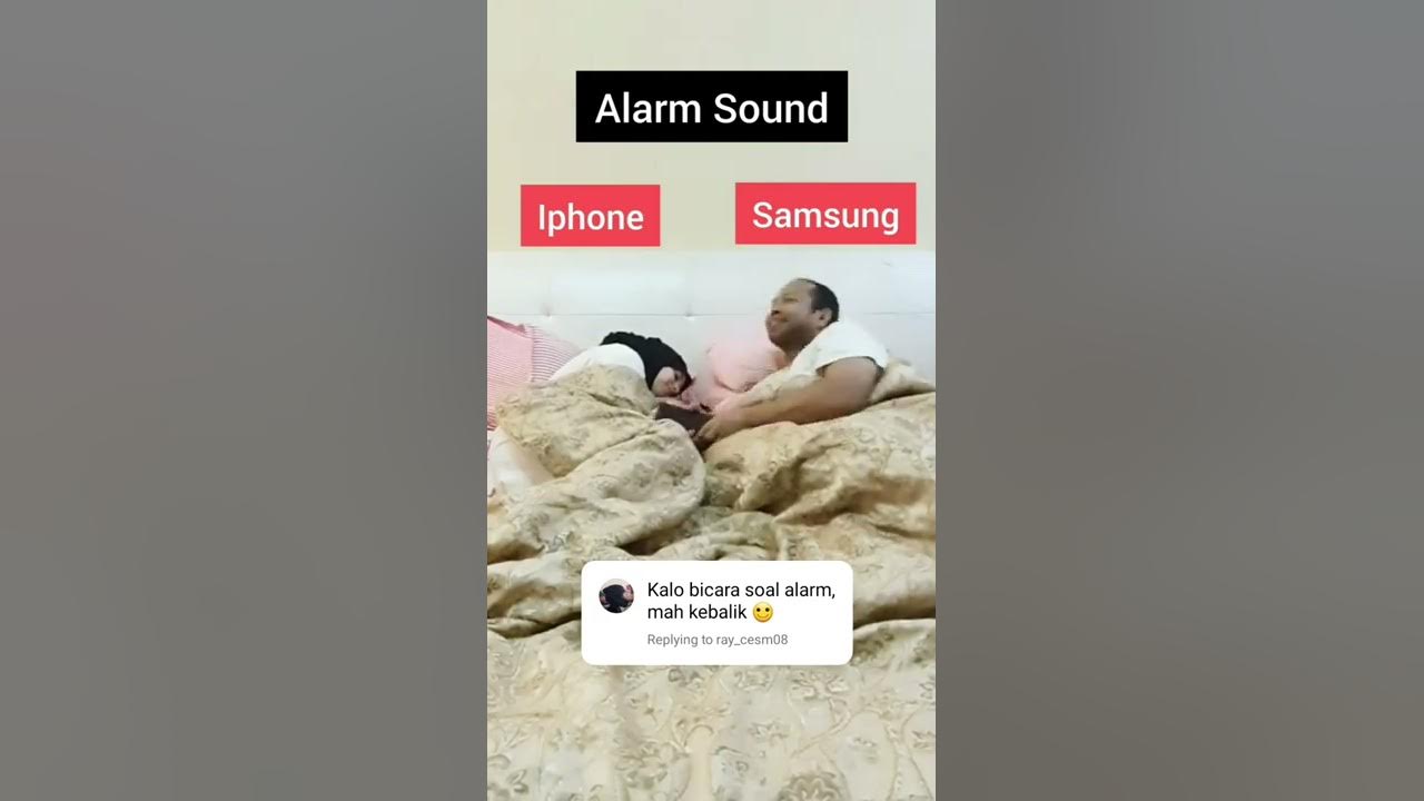 Alarm, Iphone VS Samsung 😂😂 @sasaalaydrus9063  #shorts