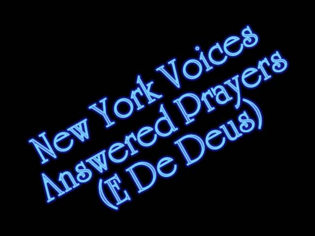 New York Voices - Answered Prayers