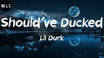 Lil Durk, "Should've Ducked" (Lyric Video)
