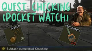 QUEST: CHECKING (POCKET WATCH) | ESCAPE FROM TARKOV | PRAPOR TASK