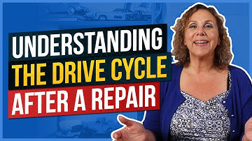Understanding the Drive Cycle After a Repair