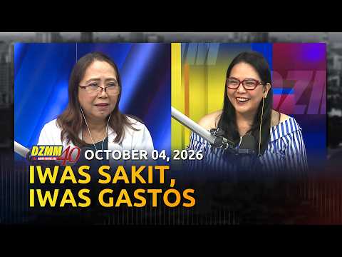 Iwas Sakit, Iwas Gastos | DZMM Teleradyo (04 October 2026)