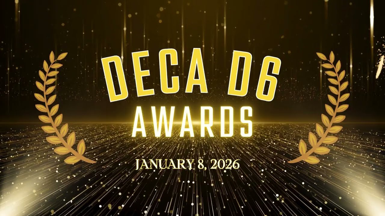 2026 DECA District D6 Award Ceremony