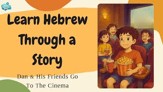 Learn Hebrew with a Fun Short Story! | Easy Hebrew Reading & Listening Practice for Beginners