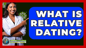 What Is Relative Dating? - Earth Science Answers