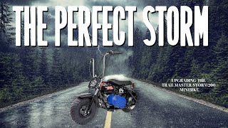 The Perfect Storm | Upgrade TrailMaster Storm 200 Minibike