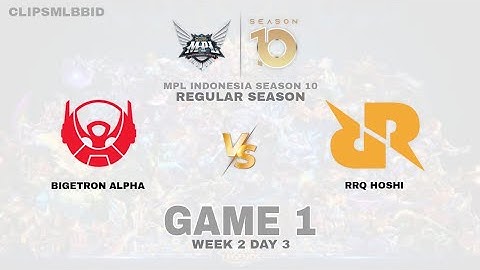 BTR VS RRQ GAME 1 MPL ID S10 | RRQ VS BTR