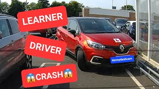 Learner Driver Fail &amp; Crash WO18UCJ dannydashcam