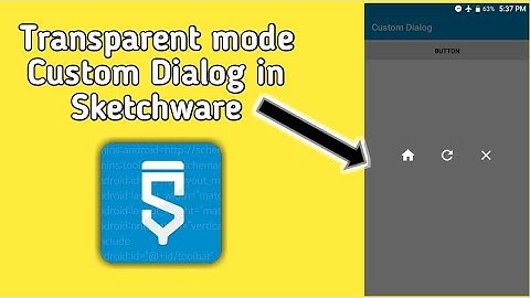 Transparent custom dialog in Sketchware..