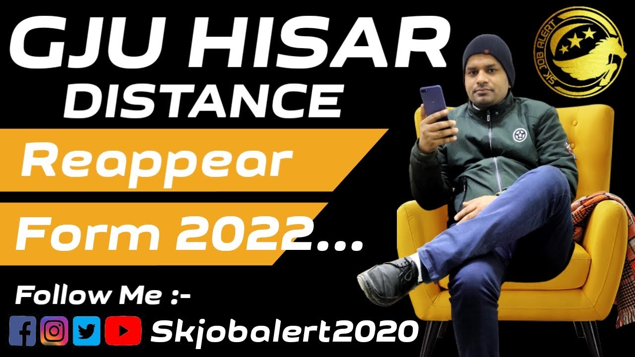Gju Hisar || Gju Distance Reappear Form 2022 || Gju UMC Updates 2022 || Skjobalert