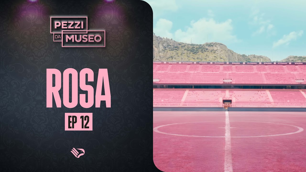 🎙PEZZI DA MUSEO | EP. 12 - Rosa