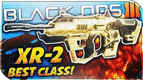 THE BEST BLACK OPS 3 XR-2 CLASS SETUP!!