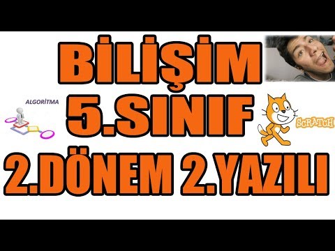 5.Sınıf Bilişim Teknolojileri 2.Dönem 2.Yazılı Sınavı | 5.Sınıf Algoritma Ve Scratch Sınavı Hazırlık