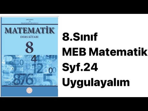 8.SINIF MEB MATEMATİK DERS KİTABI S.24 UYGULAYALIM
