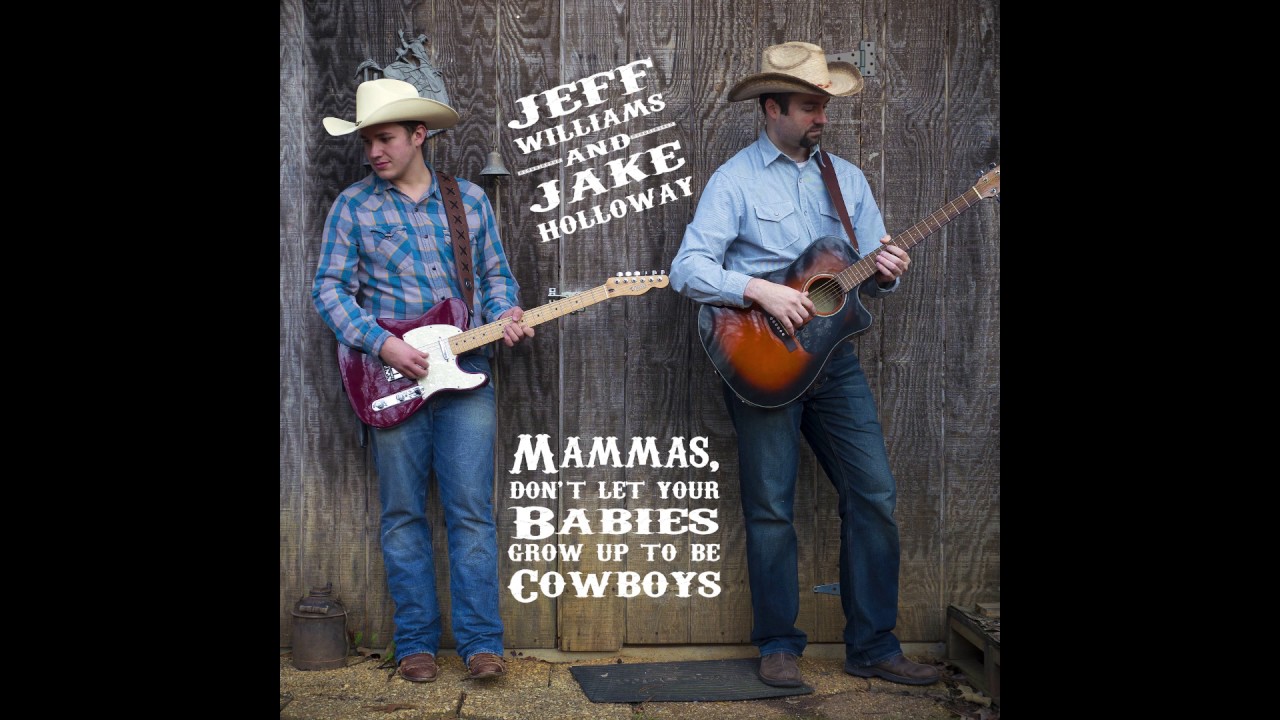 Mammas Don t Let Your Babies Grow Up To Be Cowboys cover YouTube mammas don t let your babies grow up to be cowboys cover youtube