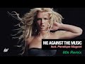 Britney Spears – Me Against The Music (Nick* &#39;80s Remix) [feat. Penelope Magnet]