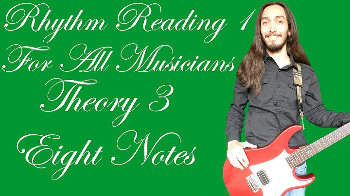 Rhythm Reading 1 - Theory 3 Eight Notes Music Less...