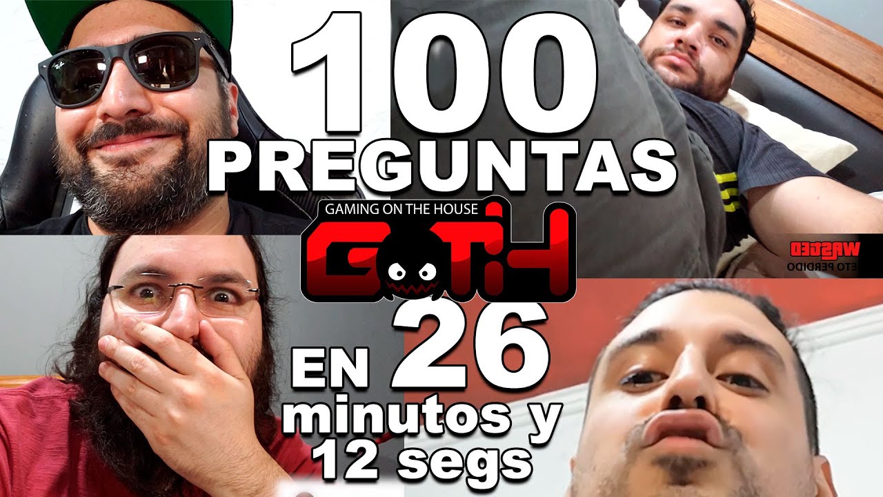 100 PREGUNTAS EN 26 Min y 11 segundos Challenge - GOTH