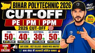 Bihar Polytechnic 2026 Branch-wise Cutoff 🔴 | Civil 63+ | Electrical 57+ | Mechanical 51+ Kitne Sahi