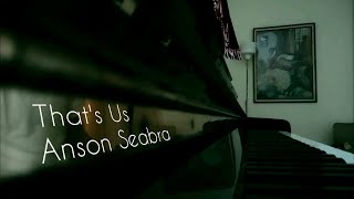 anson seabra - that's us (piano cover)