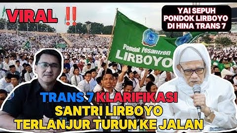 Video lengkap blunder Trans7 soal kyai sepuh pondok Lirboyo ⁉️