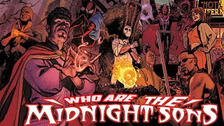 History and Origin of Marvel's MIDNIGHT SONS!