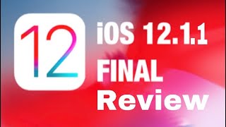 Ios 12.1.1 released finally ! Review and features ! Prova mobile.
