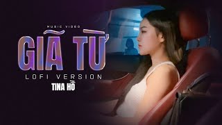 Video thumbnail of "Giã Từ (St: Tô Thanh Tùng) - Tina Ho | Tuổi đời chân đơn côi gót mòn đại lộ buồn..."