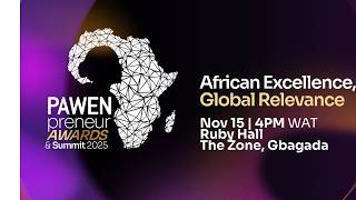African Excellence, Global Relevance | PAWENpreneur 2025 Awards Gala Highlights