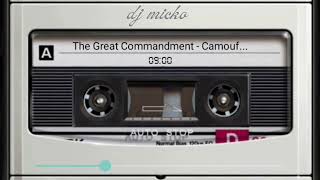 The Great Commandment - Camouflage Special Extended Mix