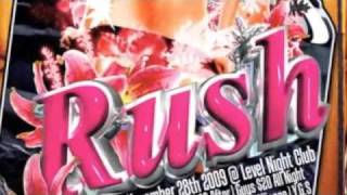 R U Ready 4 RUSH @ Level?