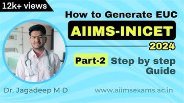 How to Register and generate EUC for INI CET 2024 #inicet2024