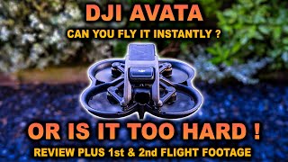 DJI AVATA DRONE - 1st FLIGHT CRASHS \& REVIEW Watch Before You BUY the