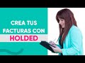 Tutorial de HOLDED: la herramienta para tus FACTURAS