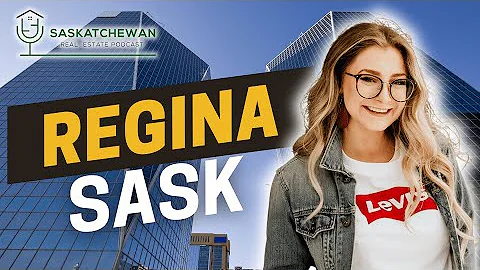 Regina Saskatchewan: The Five Reasons You Should L...