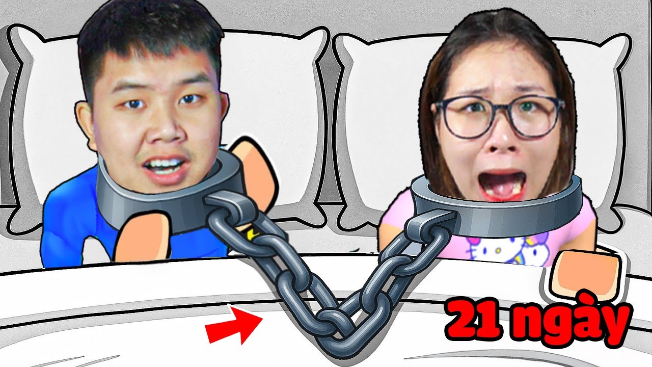 21 Ngày bị xích lại với nhau sống như người yêu thắng nhận 1 tỷ cùng bqThanh & Ốc
