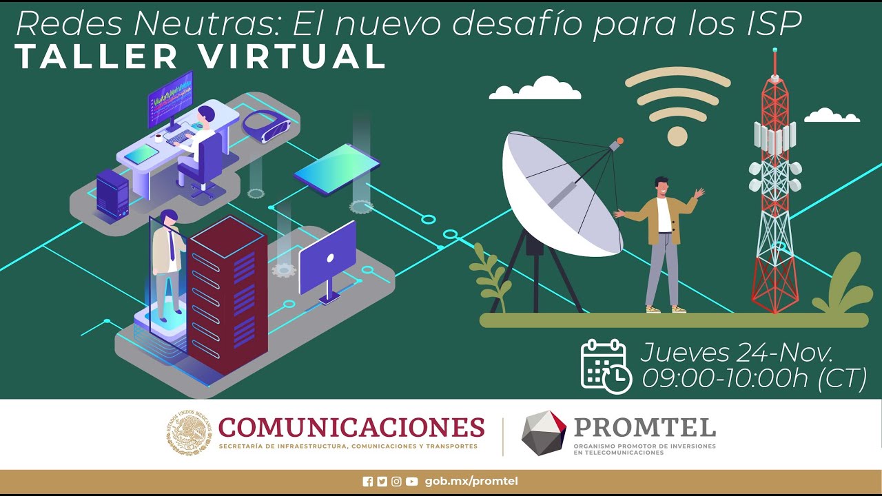 Taller Virtual Redes Neutras El Nuevo Desaf O Para Los Isp Youtube