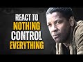 Train Yourself to Get Unbothered | DENZEL WASHINGTON MOTIVATION
