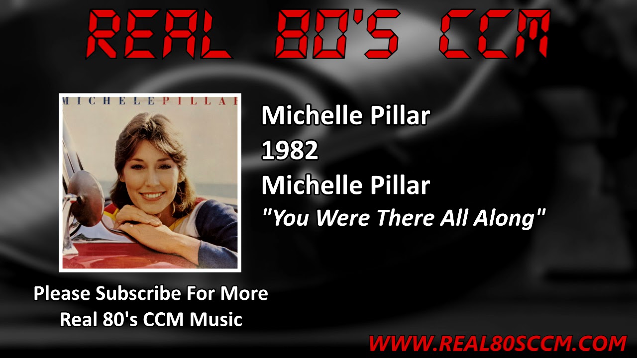 Michelle Pillar - You Were There All Along - YouTube