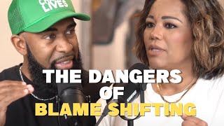 The Dangers of Blame Shifting with Ken and Tabatha Claytor