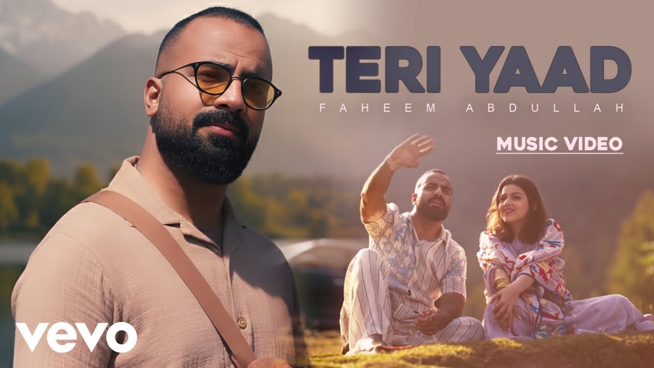 Teri Yaad (Music Video) Faheem Abdullah | Hyder Dar | Zia | Heartbreak Song