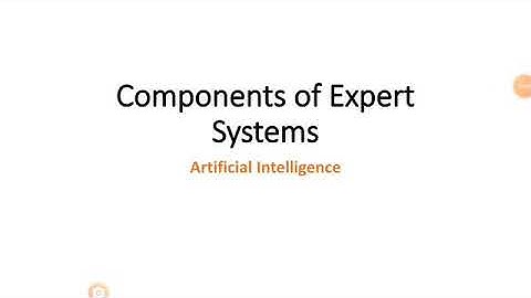 Components Of Expert Systems in Artificial Intelligence in 5 mins
