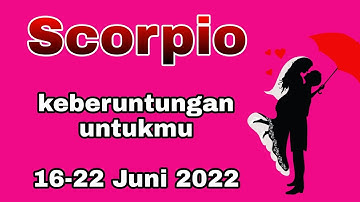 Scorpio ♏ ❤ Keberuntungan Untukmu Di Tgl 16-22 Juni (Minggu ke 3)