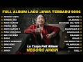 FULL ALBUM NEGORO ANGIN - LA TASYA FULL ALBUM - PLAYLIST LAGU JAWA TERPOPULER 2026