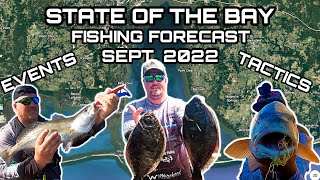 Mobile Bay Fishing Forecast SEPT 2022