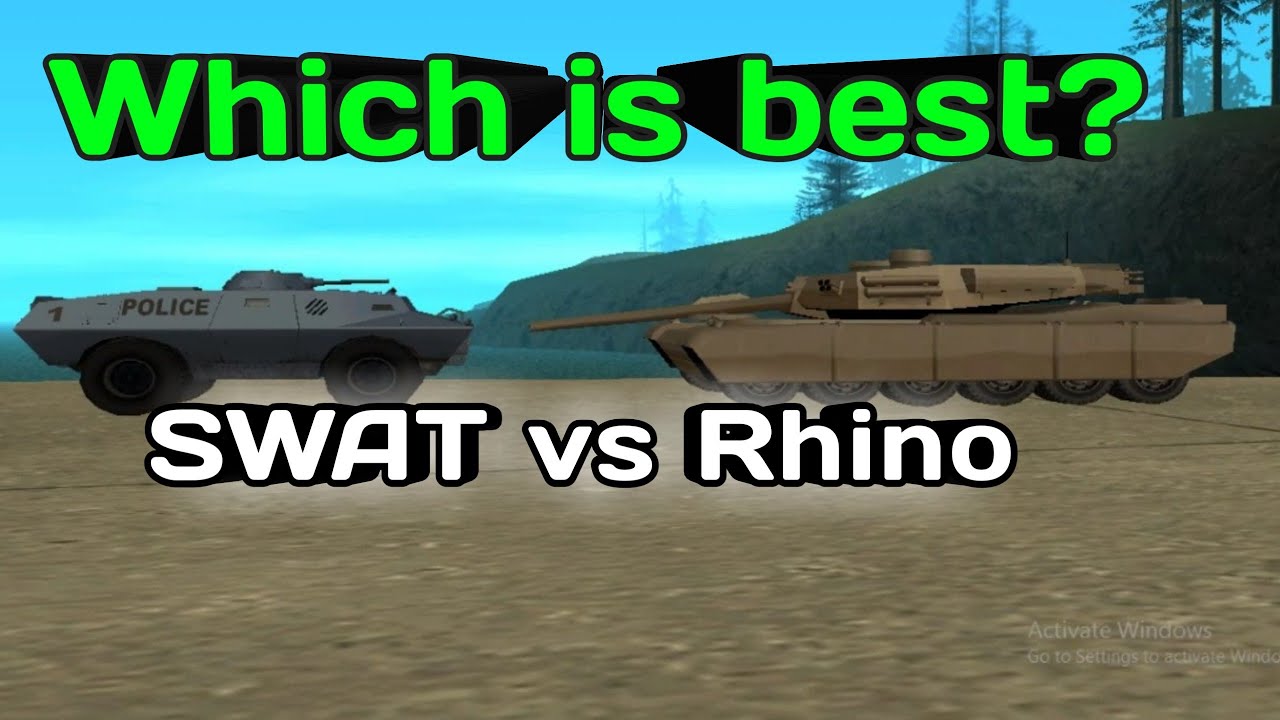 GTA SAN ANDREAS: SWAT vs RHINO ( WHICH IS BEST) - YouTube