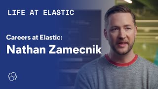 Careers at Elastic: Nathan Zamecnik (Field Operations)