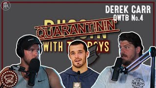Derek Carr | Quarantinin' With The Boys #4